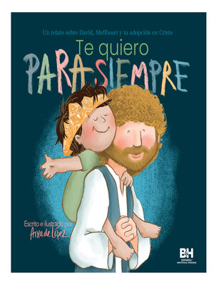 cover image of Te quiero para siempre